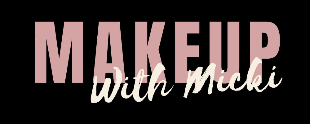 Makeup With Micki